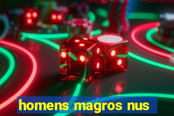 homens magros nus